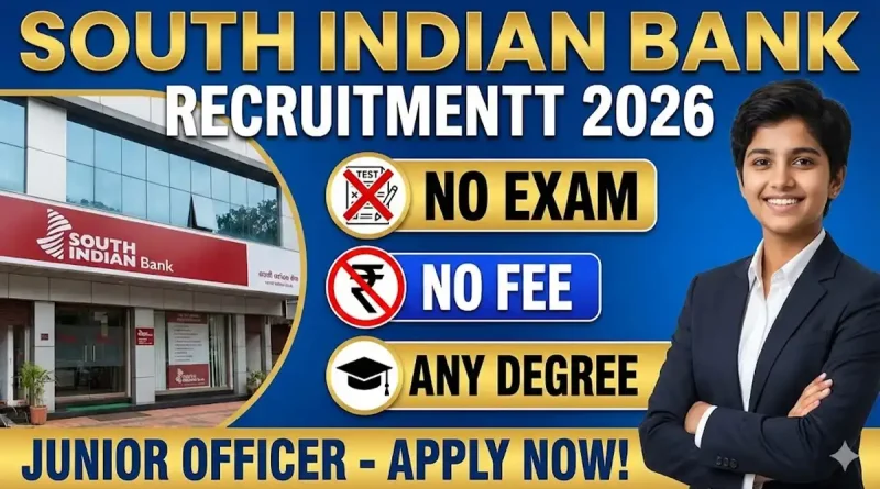South Indian Bank Recruitment 2026